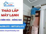 Dịch vụ tháo lắp máy lạnh chuyên nghiệp tại Biên Hòa - Đồng Nai