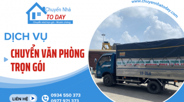 Tiết kiệm và thuận tiện hơn với dịch vụ chuyển văn phòng trọn gói TPHCM - Chuyển Nhà Today