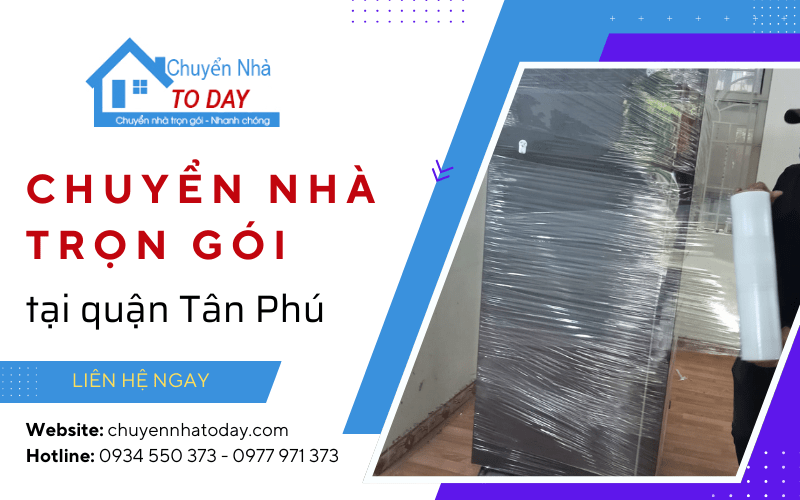 chuyển nhà trọn gói quận tân phú