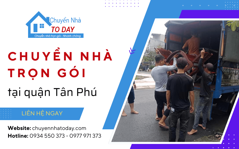 chuyển nhà trọn gói quận tân phú