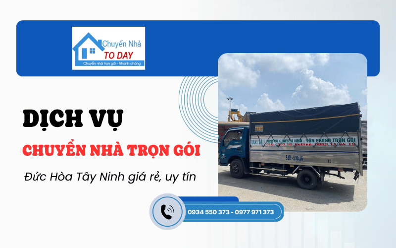 chuyển nhà trọn gói Đức Hòa Tây Ninh