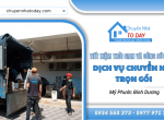 Tiết kiệm thời gian và công sức với dịch vụ chuyển nhà trọn gói Mỹ Phước Bình Dương