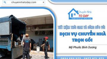 Tiết kiệm thời gian và công sức với dịch vụ chuyển nhà trọn gói Mỹ Phước Bình Dương